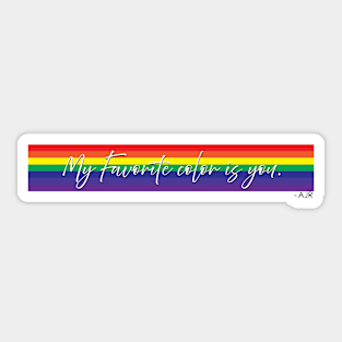 My Favorite Color is You Rainbow AJR Sticker